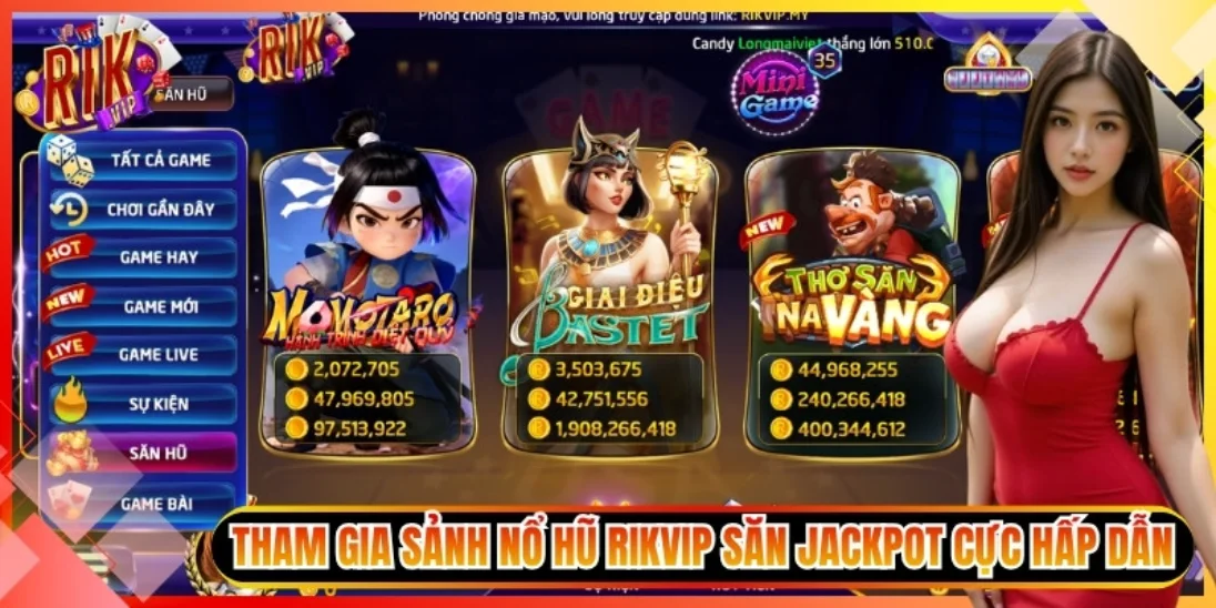 Sảnh Nổ Hũ Rikvip săn jackpot cực hấp dẫn